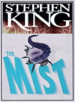 Stephen King - The Mist