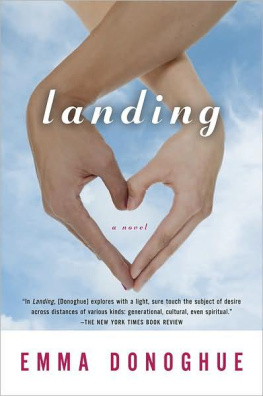 Emma Donoghue - Landing