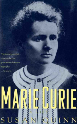Curie Marie - Marie Curie : a life