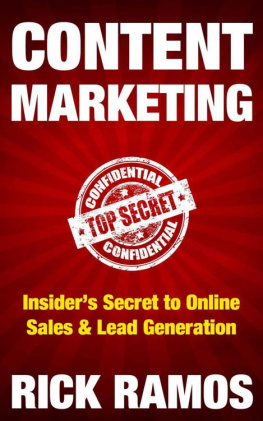 Ramos - Content Marketing: Insiders Secret to Online Sales & Lead Generation