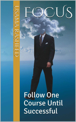 Rasheed - Focus Follow One Course Until Successful