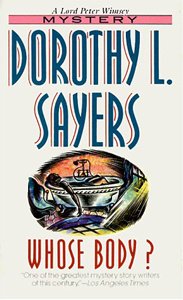 Dorothy Sayers - Whose Body?