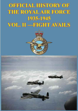 Richards Denis Official History Of The Royal Air Force 1935-1945 Vol. II: Fight Avails