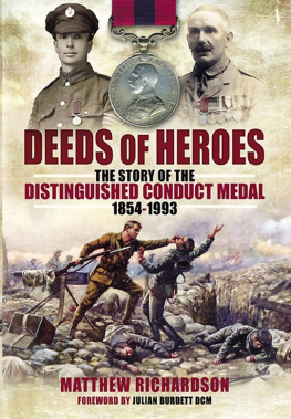 Richardson Deeds of heroes : the story of the Distinguished Conduct Medal, 1854-1993