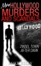 More Hollywood Murders and Scandals Tinsel Town After Dark At some point in - photo 2