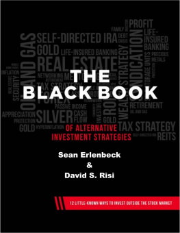 Wiedemer Robert - The Blackbook of Alternative Investment Strategies: 12 Little Known-Ways to Invest Outside the Stock Market