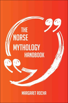 Rocha - The Norse mythology Handbook: Everything You Need To Know About Norse mythology