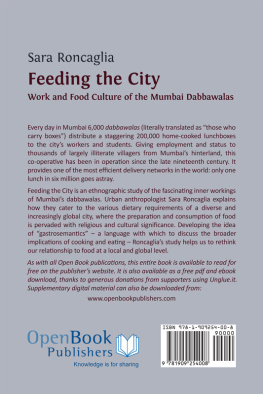 Roncaglia - Feeding the city: work and food culture of the Mumbai dabbawalas