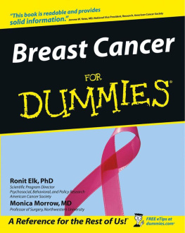 Ronit Elk Ph d - Breast Cancer For Dummies