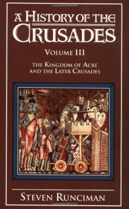 Runciman - A History of the Crusades, Vol. III: The Kingdom of Acre and the Later Crusades