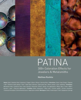 Runfola Patina: 300 Coloration Effects for Jewelers & Metalsmiths