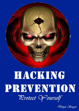 Sagar - Hacking: Prevention from this dark art of exploitation