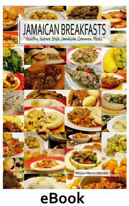 Samuels - Jamaican Breakfasts: Healthy Nature Style Jamaican Common Meals