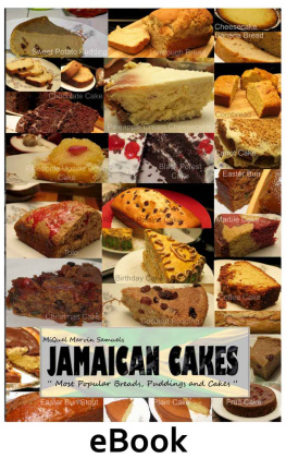 Samuels Jamaican Cakes: Most Popular Breads, Puddings, and Cakes