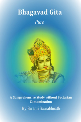 Saurabhnath - Bhagavad gita pure a comprehensive study without sectarian contamination