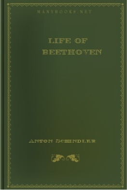 Schindler - Copy of Life of Beethoven