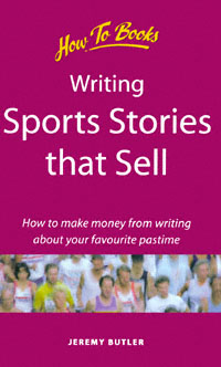 title Writing Sports Stories That Sell How to Make Money From Writing - photo 1