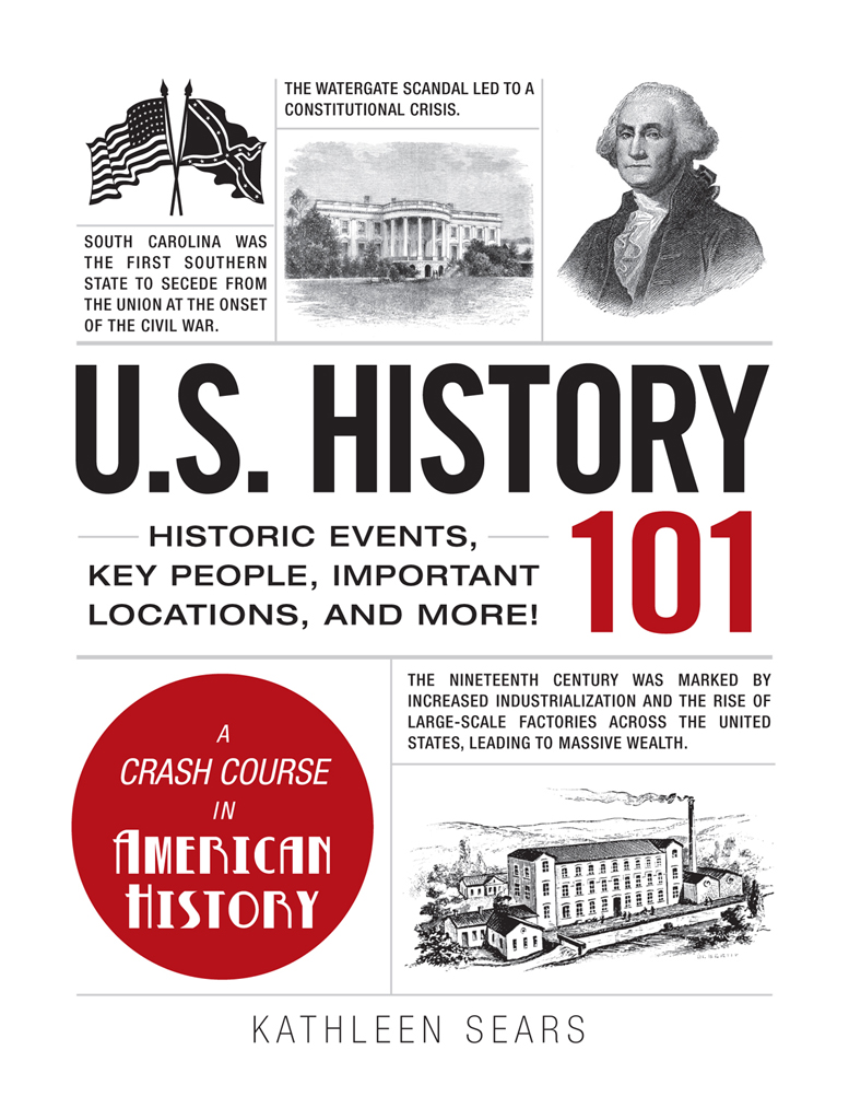 US History 101 Historic Events Key People Improtant Locations and More - image 1