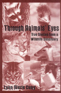 title Through Animals Eyes True Stories From a Wildlife Sanctuary - photo 1