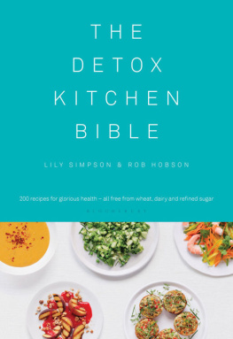 Simpson Lily - The Detox Kitchen Bible