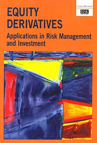 title Equity Derivatives Applications in Risk Management and Investment - photo 1