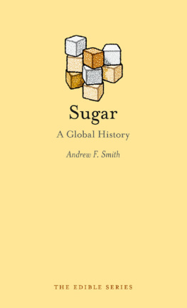 Smith - Sugar : a global history