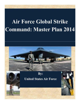 States United - Air Force Global Strike Command: Master Plan 2014