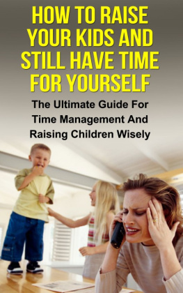 Stefan - How to raise your kids and still have time for yourself