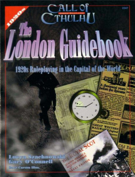 Szachnowski Lucya - The London guidebook : 1920s orientation for roleplayers in the capital of the world