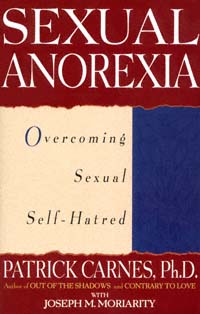 title Sexual Anorexia Overcoming Sexual Self-hatred author - photo 1