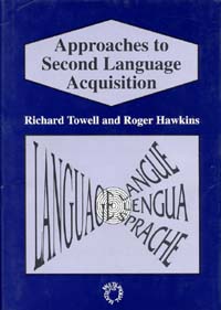 Page i Approaches to Second Language Acquisition Richard Towell and - photo 1