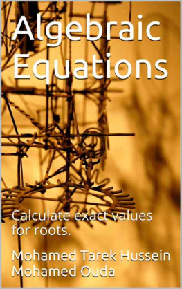 Tarek Mohamed Tarek Algebraic Equations: Calculate exact values for roots