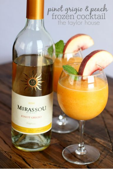 PINOT GRIGO PEACH FROZEN COCKTAIL I love Mirassou Pinot Grigio It has such - photo 4