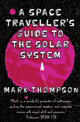 Thompson - A space travellers guide to the solar system