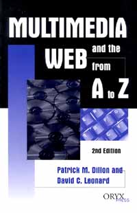 title Multimedia and the Web From A to Z author Dillon Patrick - photo 1