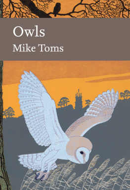 Toms Collins New Naturalist Library 125 Owls