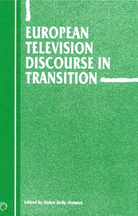 title European Television Discourse in Transition Current Issues in - photo 1