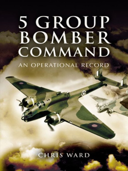 Ward - 5 Group Bomber Command : an Operational Record