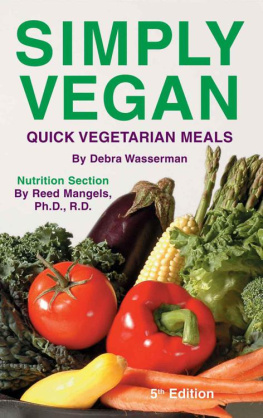 Wasserman Debra Simply vegan : quick vegetarian meals