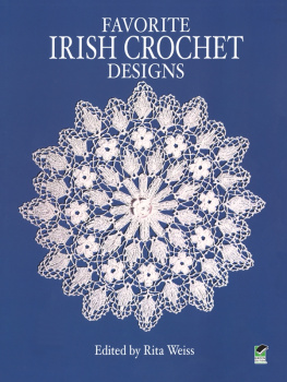 Weiss - Favorite Irish Crochet Designs