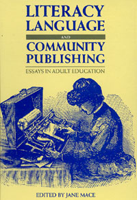 title Literacy Language and Community Publishing Essays in Adult - photo 1