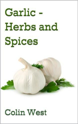 West Garlic: Herbs and Spices