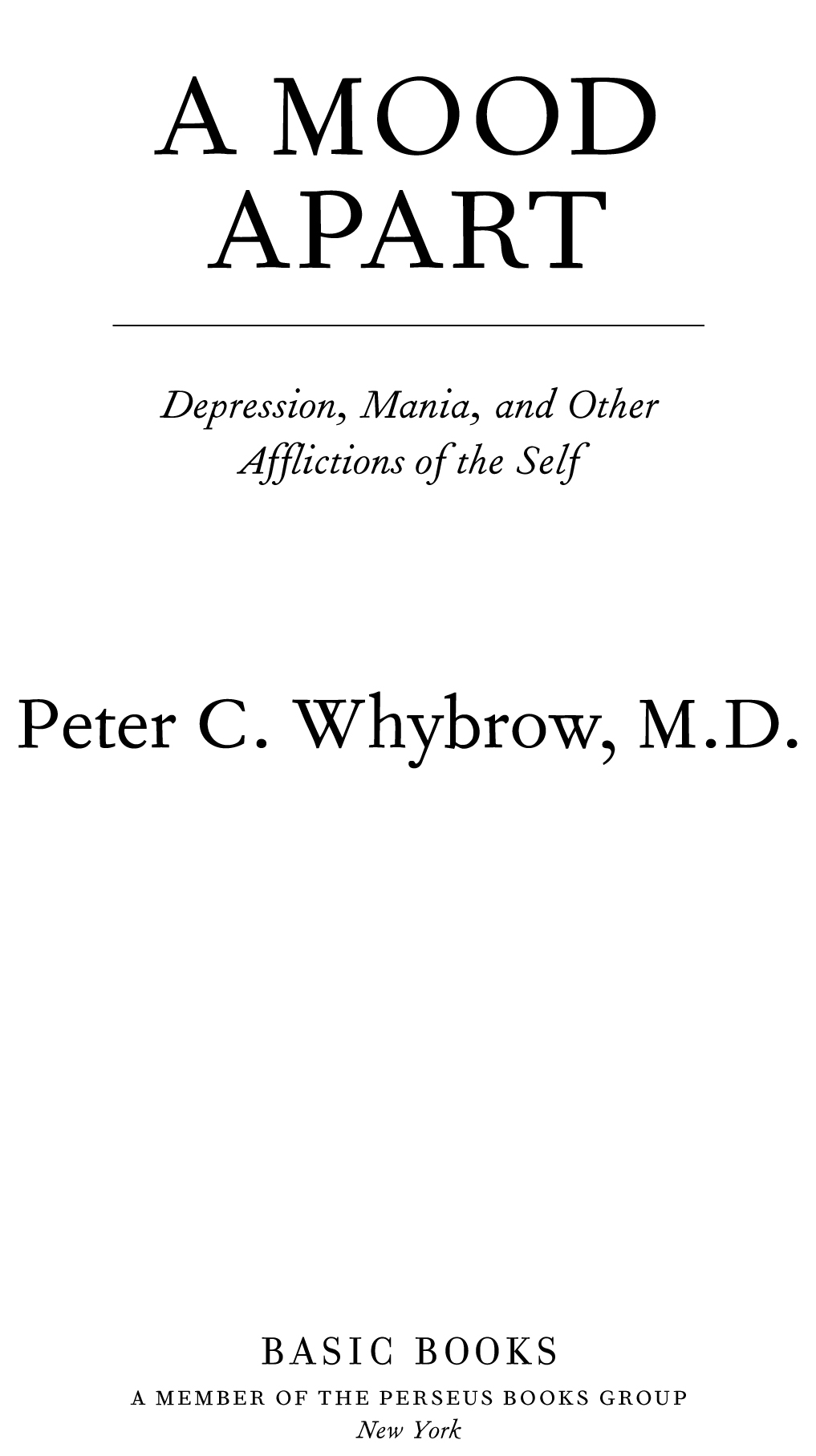 Introduction to the 2015 Edition copyright 2015 by Peter C Whybrow Paperback - photo 1