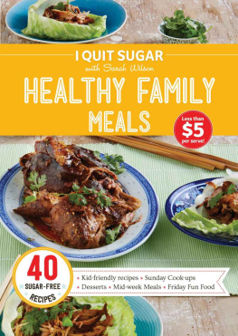 Wilson - I Quit Sugar Healthy Family Meals