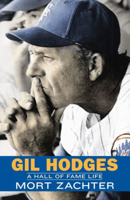 Hodges Gil Gil Hodges : a hall of fame life