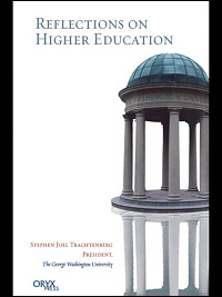 title Reflections On Higher Education author Trachtenberg Stephen - photo 1