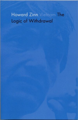 Zinn - Vietnam: The Logic of Withdrawal