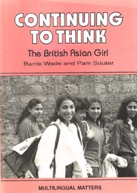 title Continuing to Think the British Asian Girl An Exploratory Study - photo 1