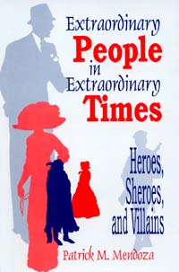 title Extraordinary People in Extraordinary Times Heroes Sheroes and - photo 1