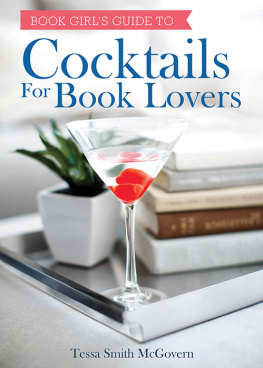 Cocktails for Book Lovers by Tessa Smith McGovern